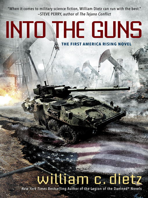 Title details for Into the Guns by William C. Dietz - Available